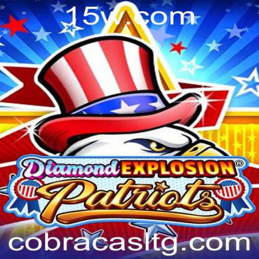 Descobrindo o Jogo 'DiamondExplosionPatriots' e as Estratégias do i2bet